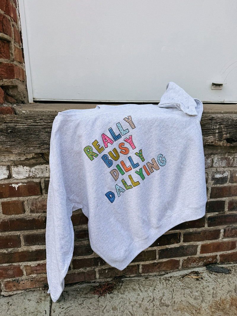 Dilly Dally Crewneck