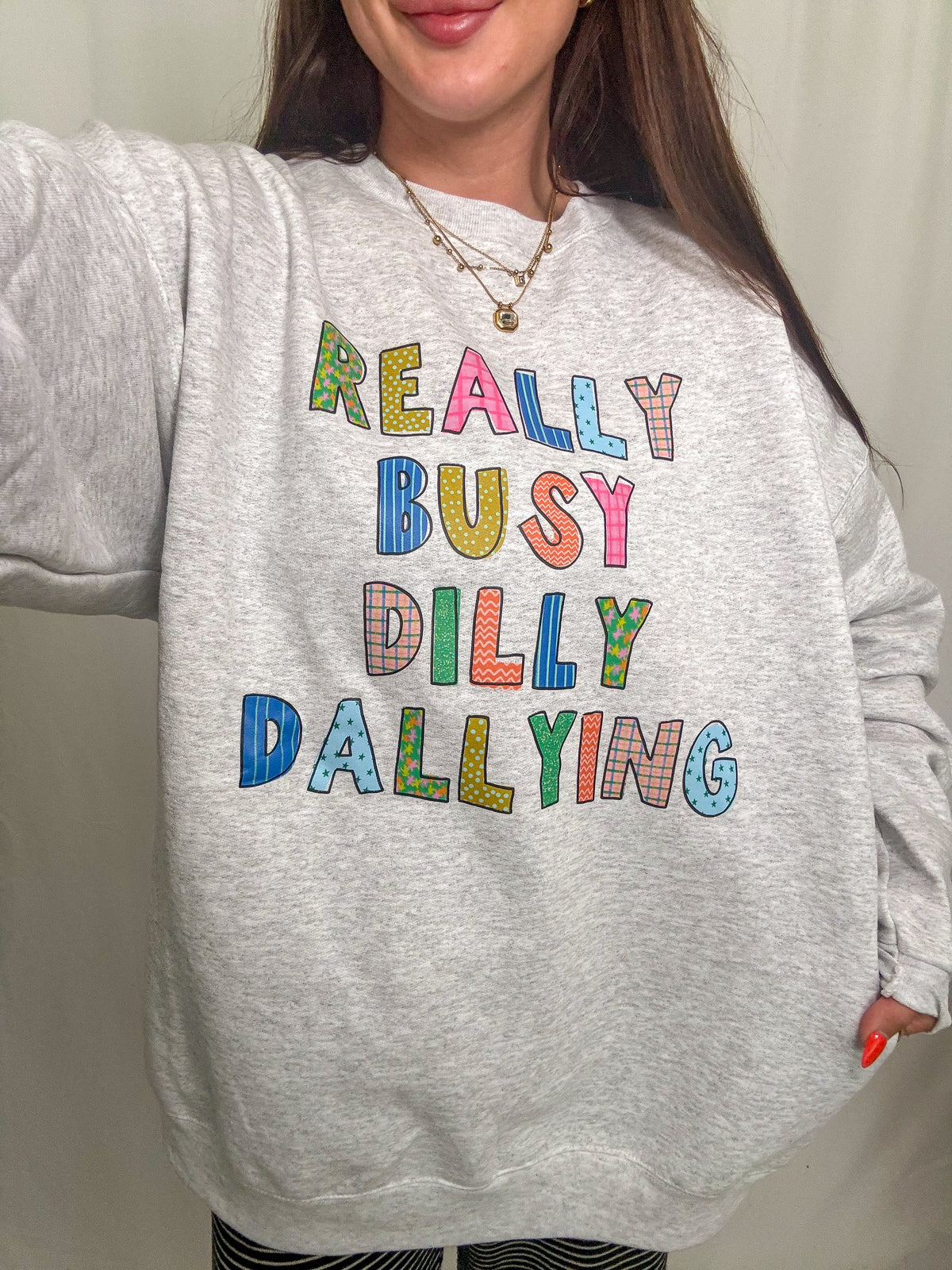 Dilly Dally Crewneck
