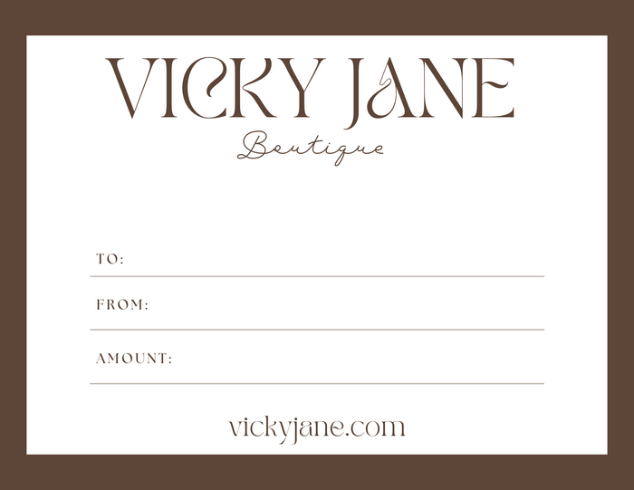 Vicky Jane Boutique Gift Card